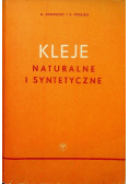 Kleje naturalne i syntetyczne