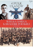 Wielka Księga Kawalerii Polskiej 1918 - 1939 r.  Tom 7