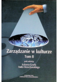 Zarządzanie w kulturze Tom 8