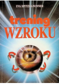 Trening wzroku