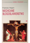 Niechciane błogosławieństwo