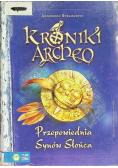 Kroniki Archeo Przepowiednia Synów Słońca