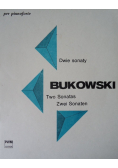 Bukowski Dwie sonaty