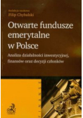 Otwarte fundusze emerytalne w Polsce
