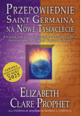 Przepowiednie Saint Germaina na Nowe Tysiąclecie