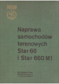 Naprawa samochodów terenowych Star 66 i Star 660 M1
