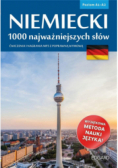 Niemiecki. 1000 najważniejszych słów A1/A2