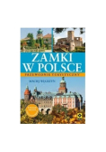 Zamki w Polsce Przewodnik turystyczny