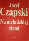 Na nieludzkiej ziemi