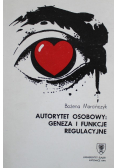 Autorytet osobowy geneza i funkcje regulacyjne