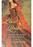 The last queen