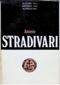 Antonio Stradivari życie i dzieło