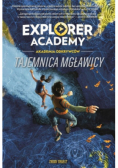 Explorer Academy: Akademia Odkrywców Tom 1