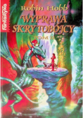 Wyprawa Skrytobójcy Tom 1