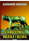 Starożytność odległa i bliska
