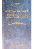 Początek i progres wojny moskiewskiej