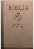 Biblia Pierwszego Kościoła