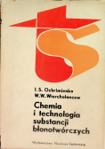 Chemia i technologia substancji błonotwórczych