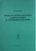 Pojęcie Potencjalności i Aktualności w Interpretacji Bytu