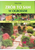 Zrób to sam w ogrodzie