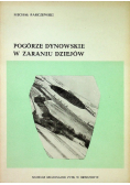 Pogórze Dynowskie w zaraniu dziejów