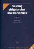 Podstawy pielęgniarstwa psychiatrycznego