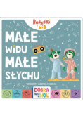 Bobaski i Miś. Małe widu, Małe słychu
