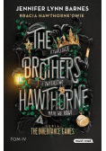 The Brothers Hawthorne Rywalizację i zwycięstwo mają we krwi
