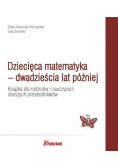 Dziecięca matematyka - dwadzieścia lat później