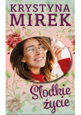 Słodkie życie