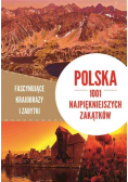 Polska 1001 najpiękniejszych zakątków