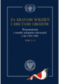 Za kratami więzień i drutami obozów Tom 1 i 2