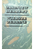 Herbert Wiersze zebrane