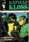 Kapitan Kloss  Nr 3 Ostatnia Szansa