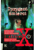Z archiwum X 7 Dyrygent śmierci