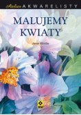 Atelier akwarelisty Malujemy kwiaty