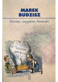 Koniec rosyjskiej Ameryki