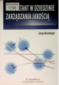 Konsultant w dziedzinie zarządzania jakością