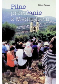Pilne przesłanie z Medjugorje