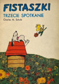 Fistaszki trzecie spotkanie