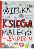 Wielka księga małego patrioty