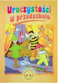 Uroczystości w przedszkolu Tom 1