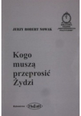 Kogo muszą przeprosić Żydzi