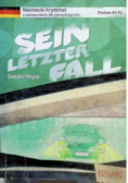 Sein letzter Fall Niemiecki kryminał z samouczkiem dla początkujących  A1-A2