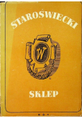 Staroświecki sklep, 1938 r.