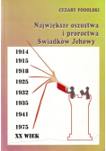 Największe oszustwa i proroctwa Świadków Jehowy