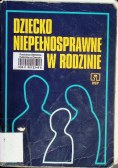 Dziecko niepełnosprawne w rodzinie