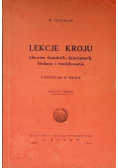 Lekcje kroju ubiorów damskich dziecinnych bielizny i modelowania 1948 r.