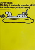 Modele i pojazdy amatorskie na poduszce powietrznej