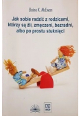Jak sobie radzić z rodzicami którzy są źli